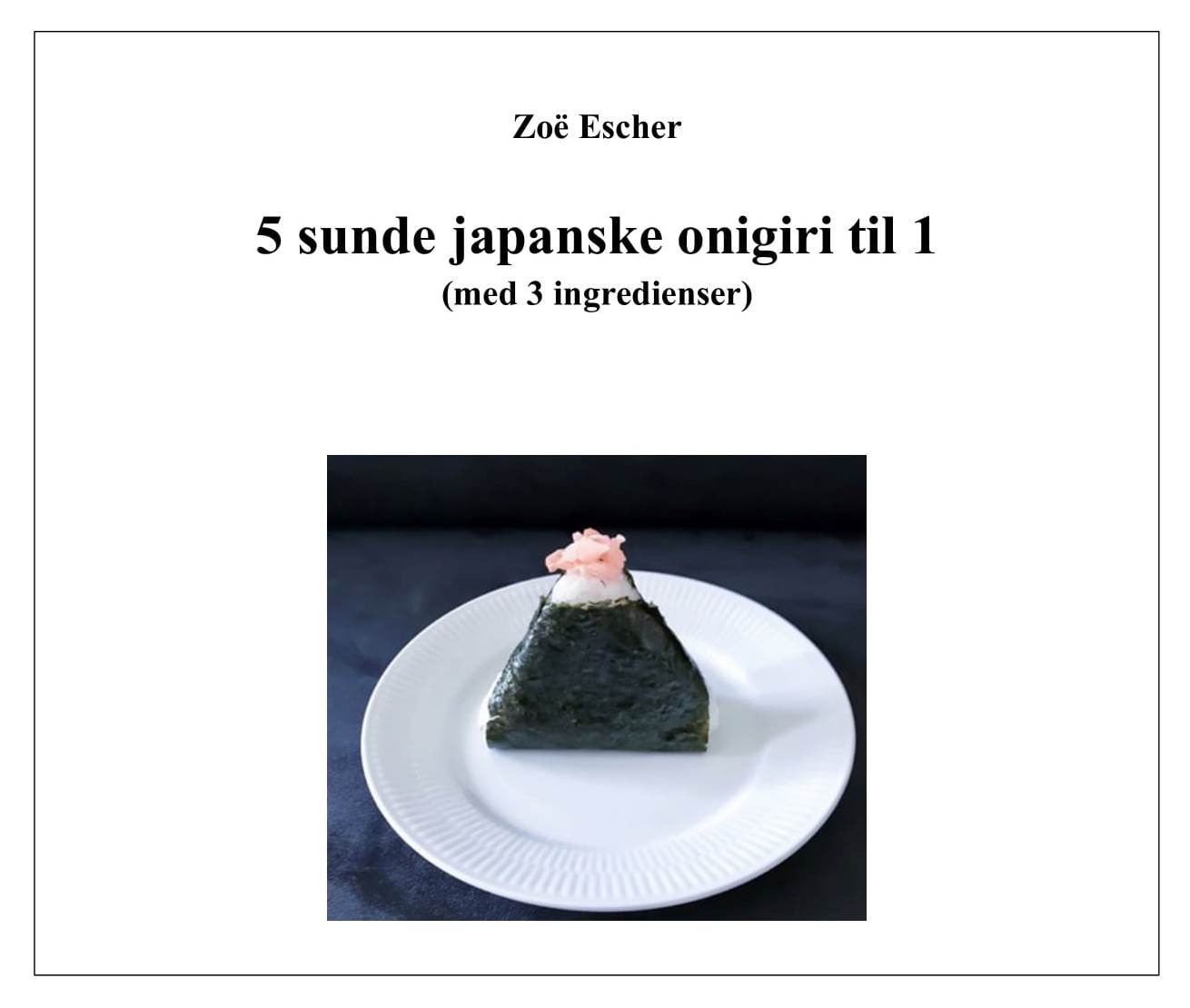 E-bog: 5 sunde japanske onigiri til 1