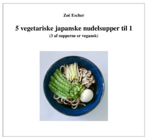 Mini e-bog: 5 vegetariske japanske nudelsupper til 1